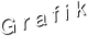 Grafik