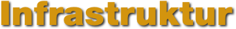 Infrastruktur