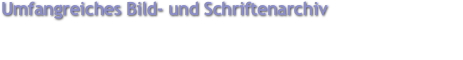 Umfangreiches Bild- und Schriftenarchiv
Beim gestalten von Dokumenten sind Text und Bild zentral. Schöpfen Sie aus dem Vollen und wählen Bilder und Schriften aus einer umfangreichen Datensammlung.